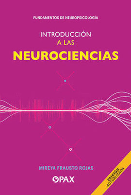 INTRODUCCION A LA NEUROCIENCIAS