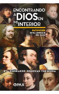 ENCONTRANDO A DIOS EN MI INTERIOR