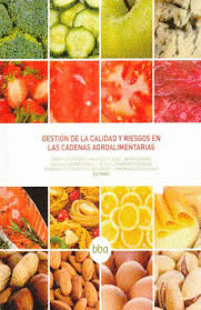 GESTION DE CALIDAD Y RIESGOS EN LAS CADENAS AGROALIMENTARIAS