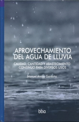 APROVECHAMIENTO DEL AGUA DE LLUVIA