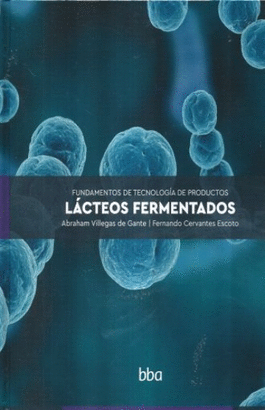 FUNDAMENTOS DE TECNOLOGIA DE PRODUCTOS LACTEOS FERMENTADOS