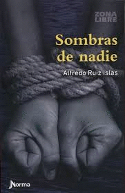 SOMBRAS DE NADIE