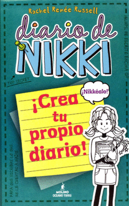DIARIO DE NIKKI #3.5 CREA TU PROPIO DIARIO!