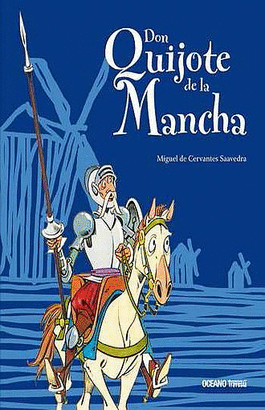 DON QUIJOTE DE LA MANCHA