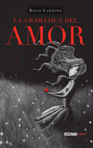 LA GRAMÁTICA DEL AMOR