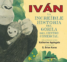 IVAN LA INCREIBLE HISTORIA DEL GOR