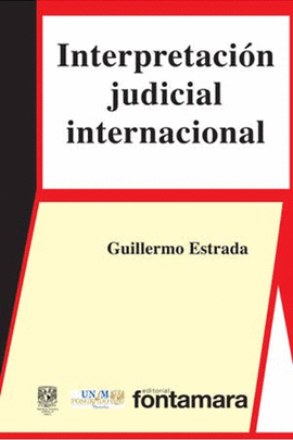 INTERPRETACIÓN JUDICIAL INTERNACIONAL