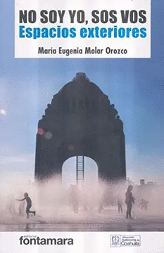 NO SOY YO SOS VOS. ESPACIOS EXTERIORES