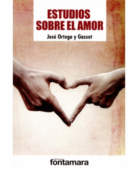 ESTUDIOS SOBRE EL AMOR