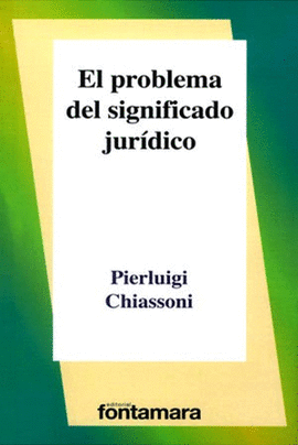 EL PROBLEMA DEL SIGNIFICADO JURIDICO