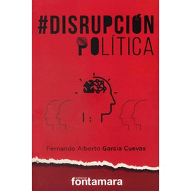 DISRUPCIÓN POLÍTICA