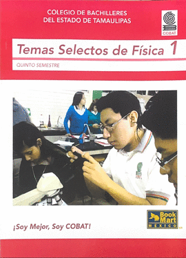 TEMAS SELECTOS DE FISICA I