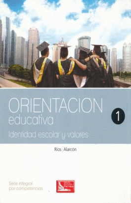 ORIENTACION EDUCATIVA  IDENTIDAD ESCOLARIDAD Y VALORES