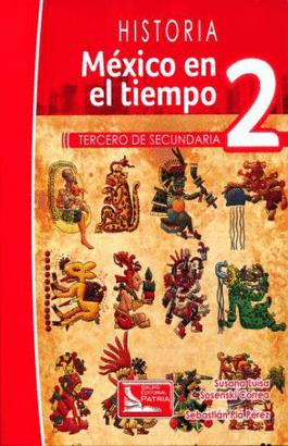 HISTORIA MEXICO EN EL TIEMPO 2