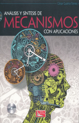 ANALISIS Y SINTESIS DE MECANISMOS CON APLICACIONES