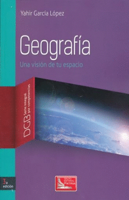 GEOGRAFIA UNA VISION DE TU ESPACIO