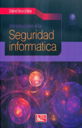 INTRODUCCION A LA SEGURIDAD INFORMATICA