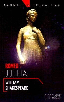 ROMEO Y JULIETA (APUNTES DE LITERATURA)
