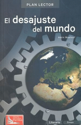 EL DESAJUSTE DEL MUNDO