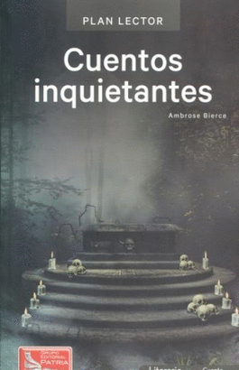 CUENTOS INQUIETANTES