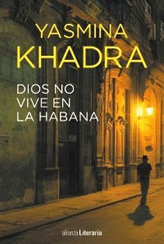 DIOS NO VIVE EN LA HABANA
