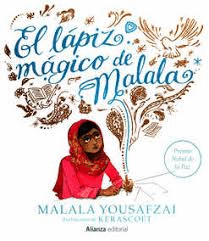 EL LAPIZ MAGICO DE MALALA