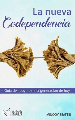 LA NUEVA CODEPENDENCIA