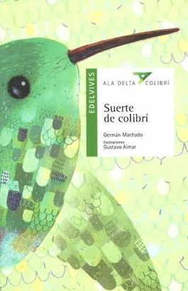 SUERTE DE COLIBRI