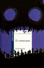 EL COMECASAS