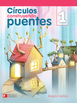 CIRCULOS 1 CONSTRUYENDO PUENTES