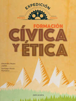 FORMACIÓN CÍVICA Y ÉTICA 1