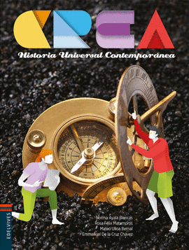 CREA HISTORIA UNIVERSAL CONTEMPORÁNEA