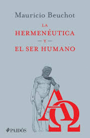 LA HERMENEUTICA Y EL SER HUMANO