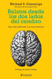 RELATOS DESDE LOS DOS LADOS DEL CEREBRO