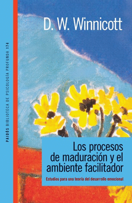 LOS PROCESOS DE MADURACIÓN Y EL AMBIENTE FACILITADOR