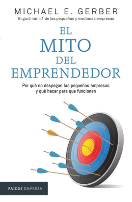 EL MITO DEL EMPRENDEDOR