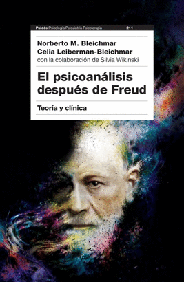 EL PSICOANALISIS DESPUES DE FREUD