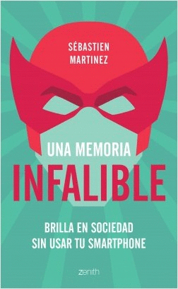 UNA MEMORIA INFALIBLE