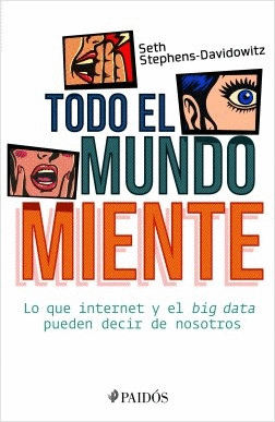 TODO EL MUNDO MIENTE