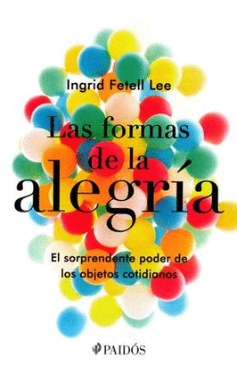 LAS FORMAS DE LA ALEGRIA