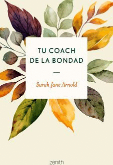 TU COACH DE LA BONDAD