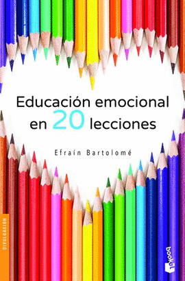 EDUCACIÓN EMOCIONAL EN 20 LECCIONES
