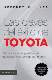 LAS CLAVES DEL EXITO DE TOYOTA