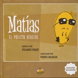 MATIAS POLLITO REBELDE