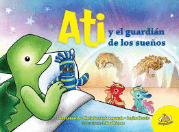 ATI Y EL GUARDIAN DE LOS SUEÑOS