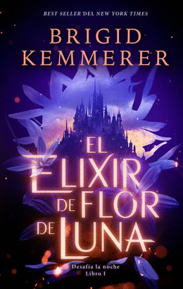 EL ELÍXIR DE FLOR DE LUNA