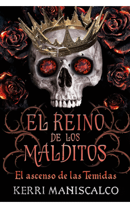 EL REINO DE LOS MALDITOS 3, EL ASCENSO DE LAS TEMIDAS