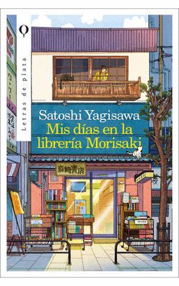 MIS DÍAS EN LA LIBRERÍA MORISAKI