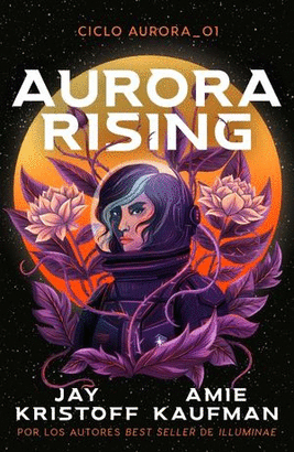 AURORA RISING. CICLO AURORA 01
