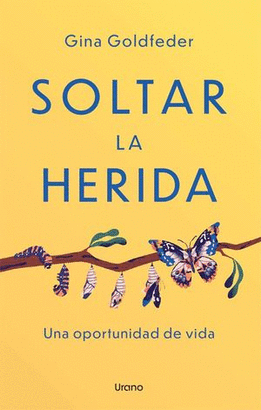 SOLTAR LA HERIDA
